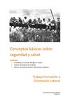 Conceptos básicos sobre seguridad y salud.