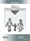Ética y valores humanos