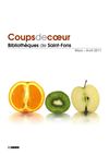 Coups de cœur | Bibliothèque de Saint-Fons | mars-avril 2011