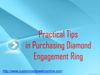 Practical Tips in Purchasing Diamond Engagement Ring