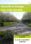Sécurité et énergie, une route durable