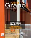 Voir Grand 7, Habitat - une priorité pour vivre mieux