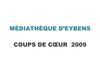 Médiathèque d'Eybens : les coups de coeur de 2009