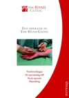 Informatiefolder van The Hand Clinic; een operatie in The Hand Clinic