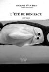 Journal du film l'été de Boniface-Décors (Sandrine Kielwasser 2010)