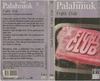 Chuck Palahniuk - Fight Club