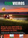 Revista Canavieiros - Safra de Cana 2011/2012 no centro-sul: crescimento de 2,11%