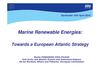 Marine Renewable Energies: Towards a European Atlantic Strategy