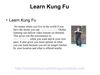 Learn Kung Fu