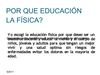POR QUE EDUCACIÓN LA FÍSICA