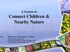 NY: Connecting Children with Nature - Rain Gardens and Community Gardens