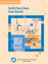 BaySaver: Build Your Own Rain Barrel
