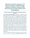 New Jersey Divorce Lawyers & Attorney, Child Custody Lawyer New Jersey