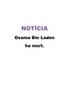 Notícia: Bin Laden ha mort