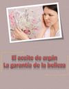 El aceite de argán la garantía de la belleza