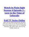 Watch In Plain Sight 4x3 Season 4 Episode 3 s04e03 – Love in the Time of Colorado