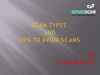 Scam Types and its Avoidance