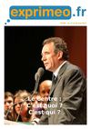 Lettre Exprimeo 264 : le Centre : C'est quoi ? C'est qui ?