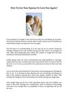 How To Get Your Spouse To Love You Again?