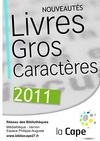Nouveautés livres en gros caractères