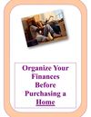 Organize Your Finances Before Purchasing a Home - Boulder Real Estate