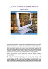 Caracteristicas de aulas virtuales y bibliotecas virtuales 