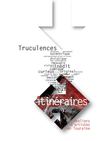 Truculences