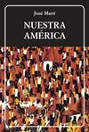 Nuestra América - José Martí