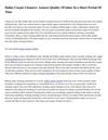 Dallas Carpet Cleaners: Assures Quality Of labor In a Short Period Of Time