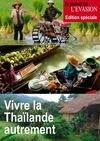 Expériences insolites en Thaïlande, un reportage du Journal de l'Evasion.be