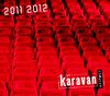 Karavan théâtre - saison 2011 / 2012