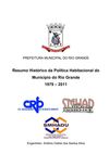 Resumo Histórico da Política Habitacional do Rio Grande