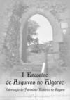 Actas do 1.º Encontro de Arquivos do Algarve
