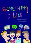 Something I Like- Workshop 3 June 7th