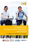 Comprehensive Cervical Cancer Prevention and Control