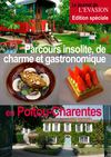 Itinéraire insolite, de charme et gastronomique en Poitou-Charentes! Un reportage du Journal de l'Evasion.be