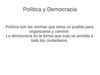 Política y democracia por Hugo Rueda