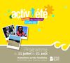 Programme activ'été du 11 juillet au 21 août 2011