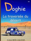 La traversée du désert - 4L trophy 2011 - Doghie Team