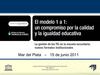 Presentación del documento: “El modelo 1 a 1: un compromiso por la calidad y la igualdad educativa - La gestión...