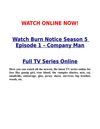 Watch Burn Notice S05E01 – Company Man