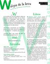 La versión electrónica en formato pdf del boletín Al pie de la letra número 26, dedicado a la Web y a las nuevas...