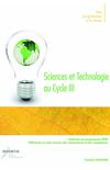 Sciences et technologie au cycle III