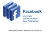 Facebook, un vrai moyen de communication pour l'entreprise