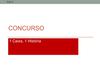 1 Caixa, 1 História