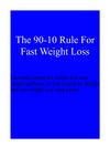 The 90-10 Rule For Fast Weight Loss
