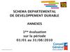 Schéma départemental de développement durable-Annexe à l'évaluation