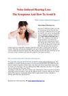 Noise-Induced Hearing Loss: The Symptoms And How To Avoid It