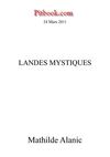 Landes mystiques (Mathilde Alanic)