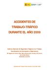 ACCIDENTES DE TRABAJO RELACIONADOS CON EL TRAFICO DURANTE EL 2009 (ESPAÑA)